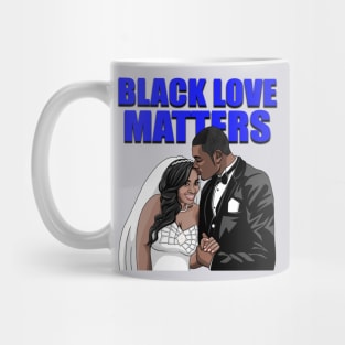 Black Love Matters Mug